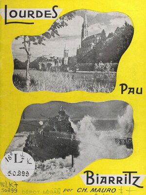 cover image of Lourdes, Pau, Biarritz